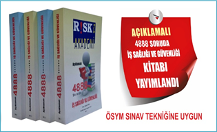 Açıklamalı 4888 Soruda İş Sağlığı ve Güvenliği Kitabı