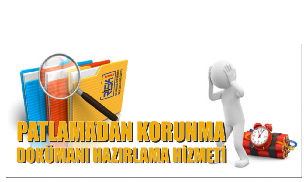 Patlamadan korunma dokümanı hazırlama